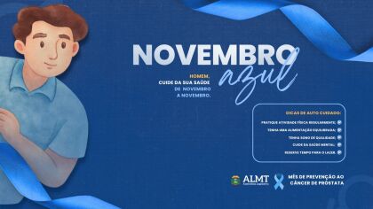 ALMT amplia ações para prevenção e combate ao câncer de próstata