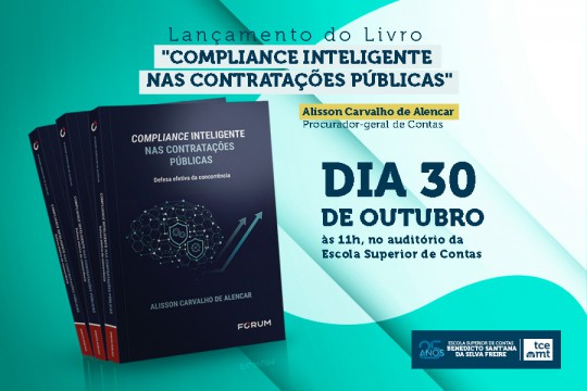 Inovação e integridade: procurador-geral de Contas lança livro sobre Compliance Inteligente nas Contratações Públicas