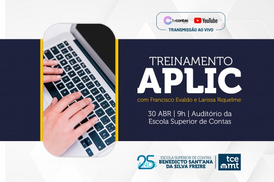 TCE-MT promove treinamento do Sistema Aplic no próximo dia 30; inscreva-se